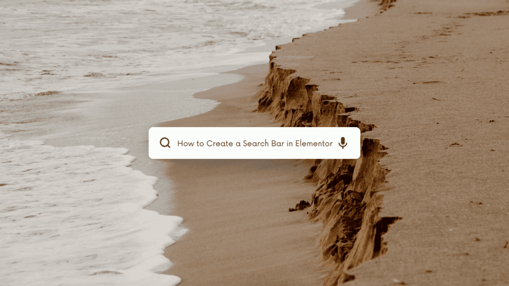 How to Create a Search Bar in Elementor