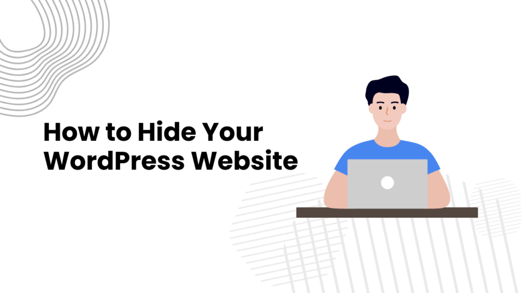 hide your wordpress site